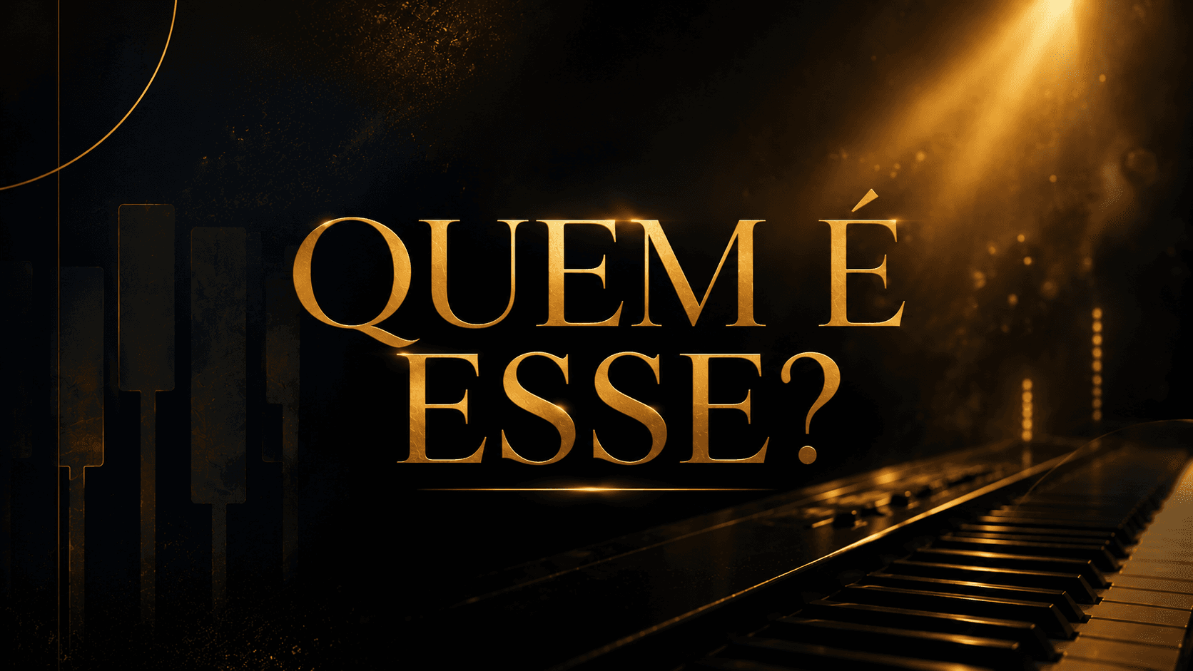 Quem É Esse?